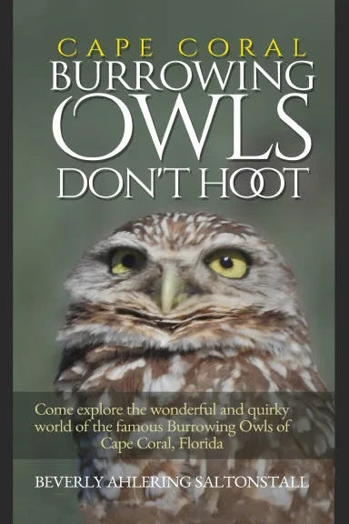 Cape Coral Burrowing Owls Don't Hoot