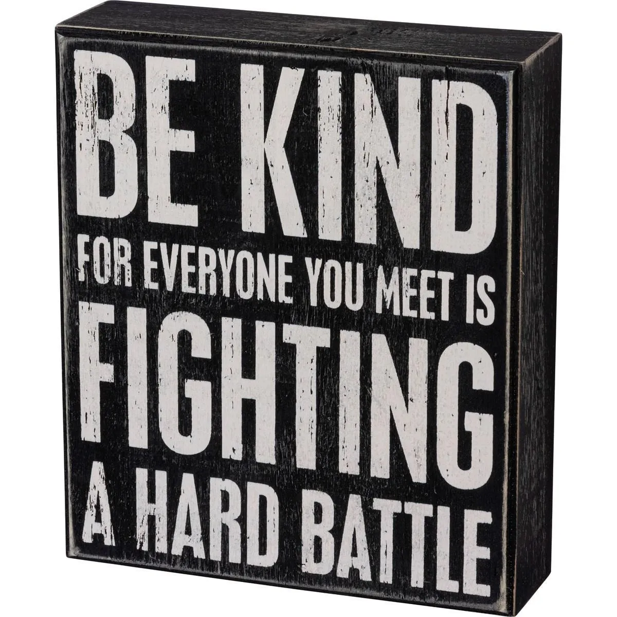 Fighting A Battle Box Sign