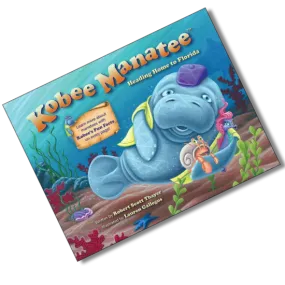 Kobee Manatee®: Heading Home to Florida Book